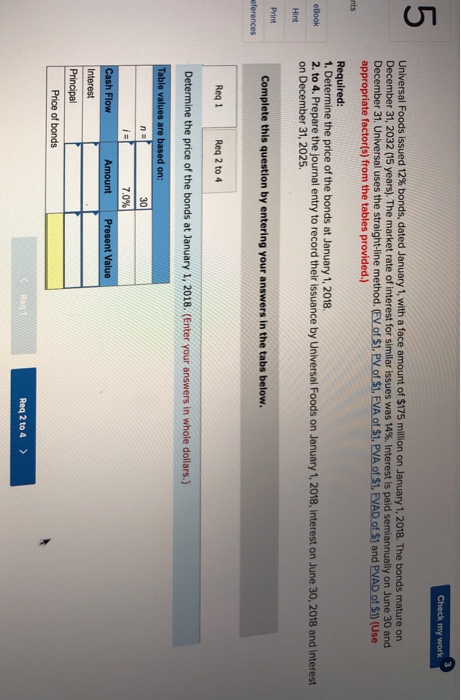  Check my work 5 Universal Foods issued 12% bonds, dated January