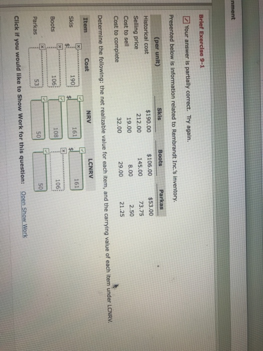  Brief 9-1 Your answer is partially correct. Try again. Presented below