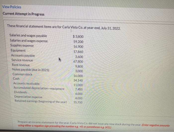  View Policies Current Attempt in Progress These financial statement items are