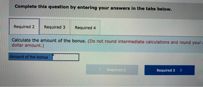 employees. The difficulty a bonus can cause accountants is not an accounting