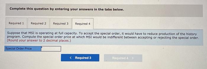 as steering wheels, electronic tablets, and hand controls. To date, MSI has
