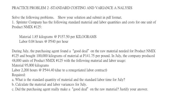 problems. Show your solution and submit in pdf format. 1. Sprinter Company