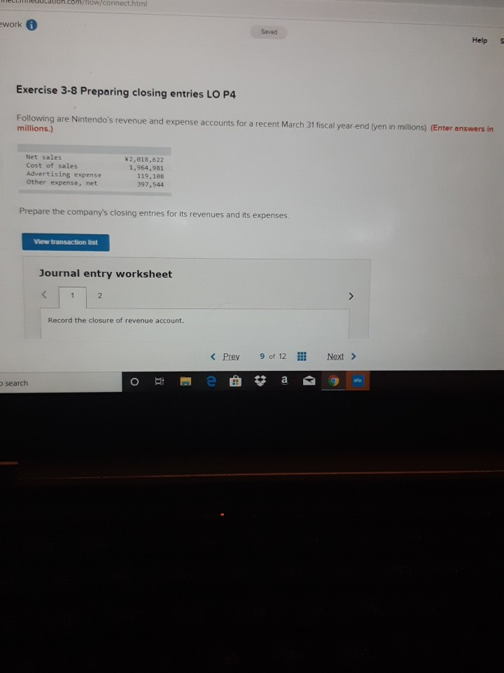  om/riow/connect.html work Saved Help Exercise 3-8 Preparing closing entries LO P4