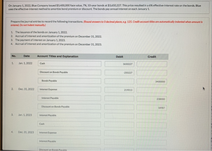premium or disount grouoer -Prepare the Journal Entry to record the issuance