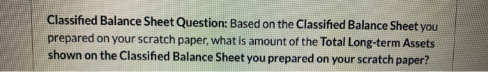 on your scratch paper? Adjusted Trial Balance December 31, 20xx Credit Accounts