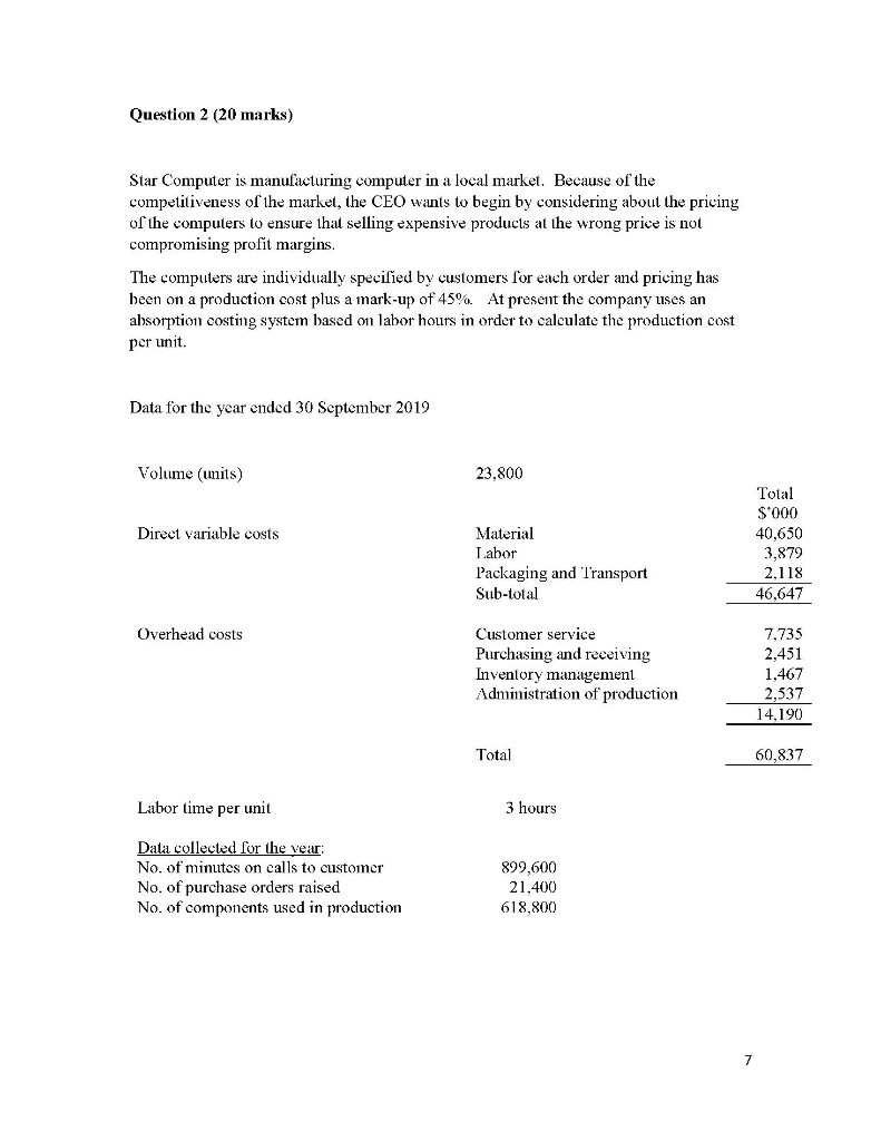  Question 2 (20 marks) Star Computer is manufacturing computer in a