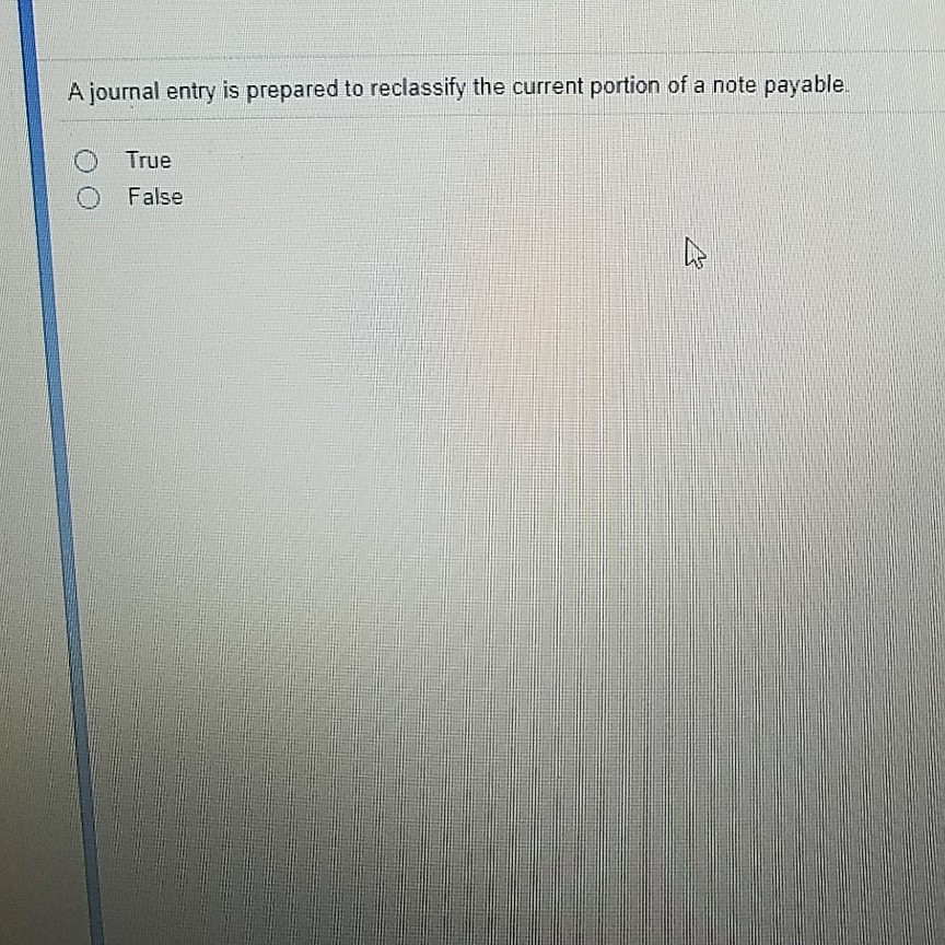  A journal entry is prepared to reclassify the current portion of