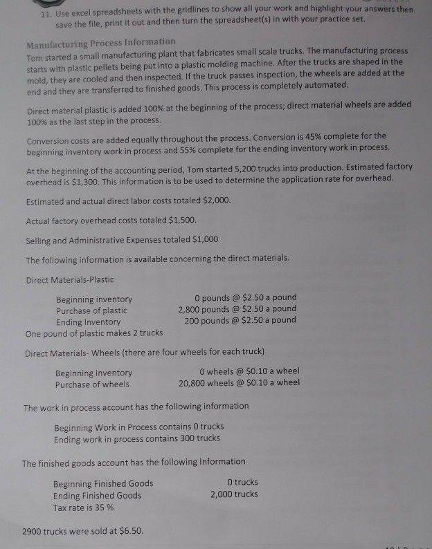 next section, complete the following requirements: Determine the started and completed units