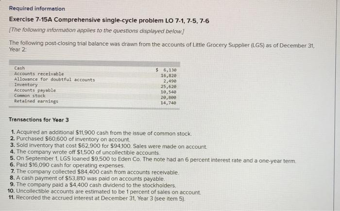  Required information Exercise 7-15A Comprehensive single-cycle problem LO 7-1,7-5, 7-6 The