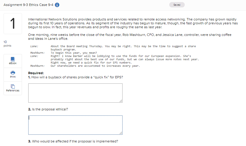  Assignment 9-3 Ethics Case 9-4 Saved 1 10 points International Network