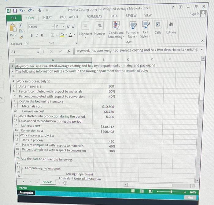  please help X] 6. .5. Process Costing using the Weighted-Average Method-Excel
