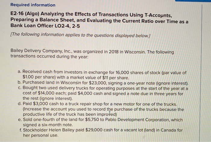  Required information E2-16 (Algo) Analyzing the Effects of Transactions Using T-Accounts,