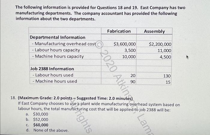 please provide step by step The following information is provided for Questions