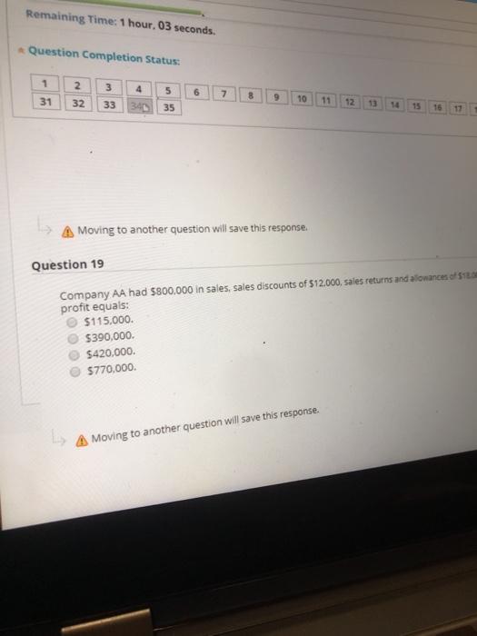  Remaining Time: 1 hour. 03 seconds. Question Completion Status: 1 N