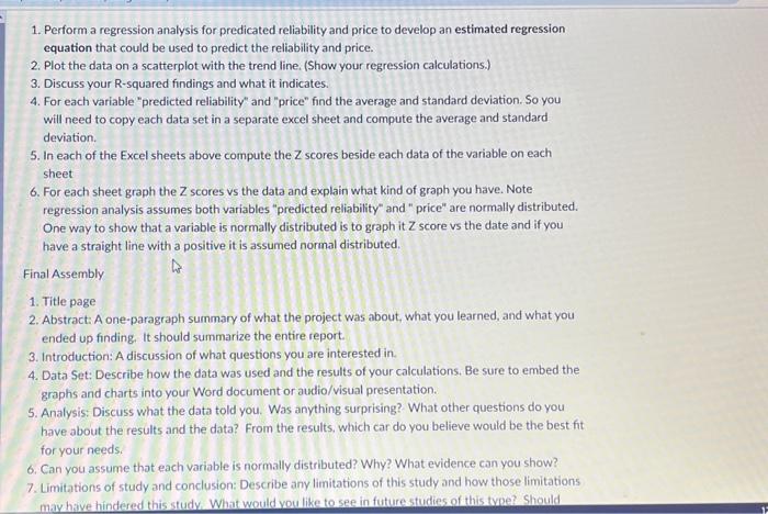 answer all questions or dont answer 1. Perform a regression analysis for