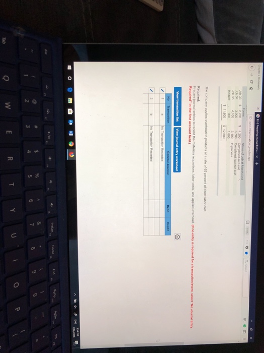 following costs Requisitions Tickets Job 33 $ 2,700 4,200 700 Completed, but