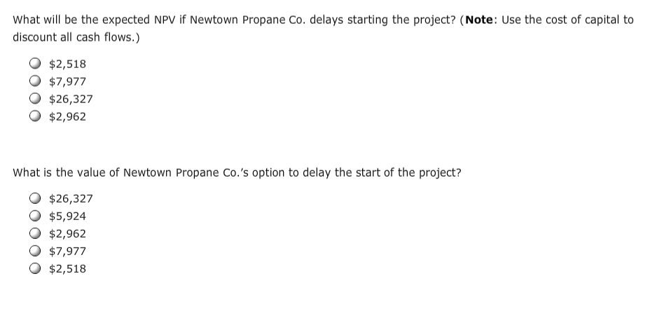 an initial investment of $41,000. If market demand is strong, Newtown Propane