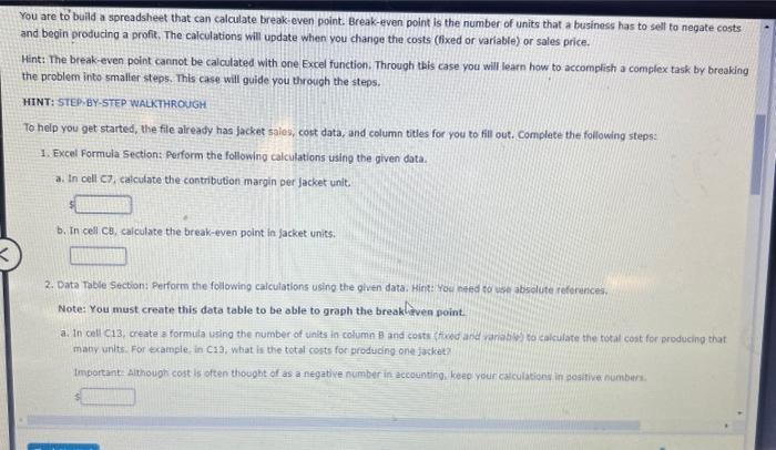 to: Understand how costs and sales price interact to produce profit. 2.