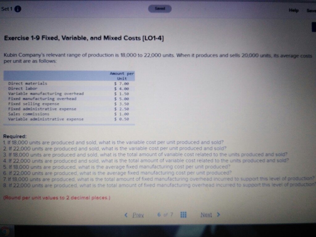 Set 1 Help Save Exercise 1-9 Fixed, Variable, and Mixed Costs