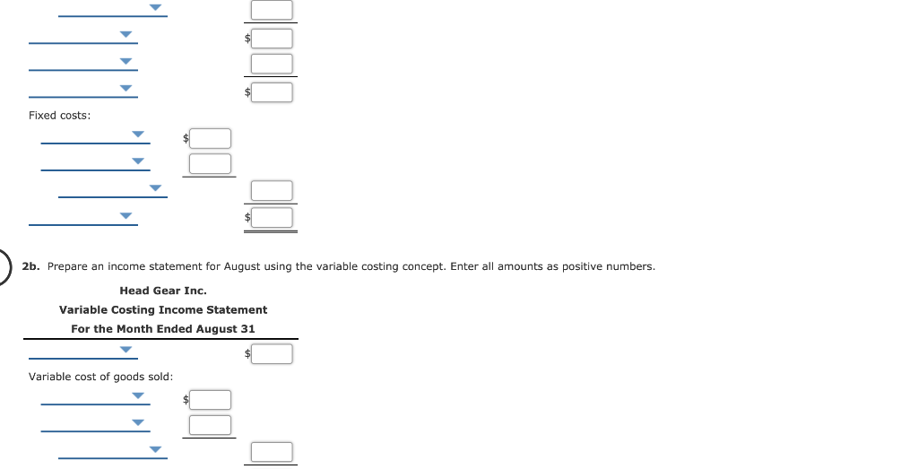 are summarized as follows: Absorption and Variable Costing Income Statements for Two