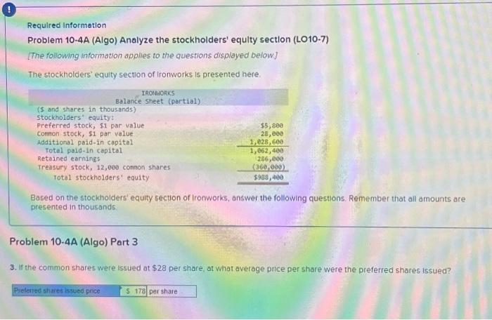  Requlred Informetlon Problem 10-4A (Algo) Analyze the stockholders' equity section (LO10-7)