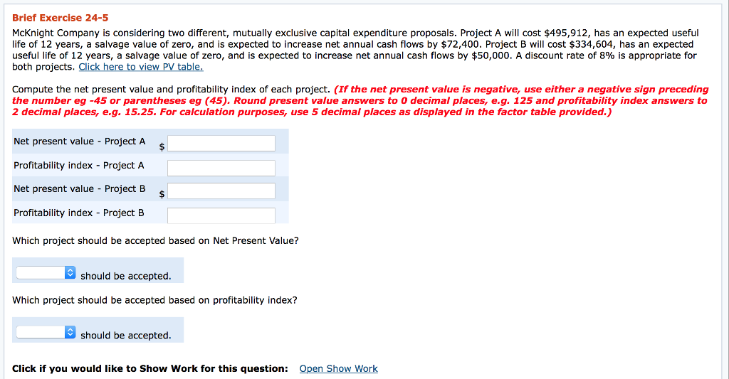$171,844, net annual cash flows $35,200, and present value factor of cash
