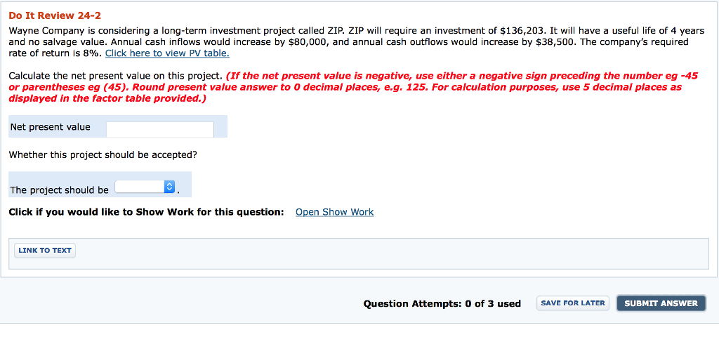 Click if you would like to Show Work for this question Open