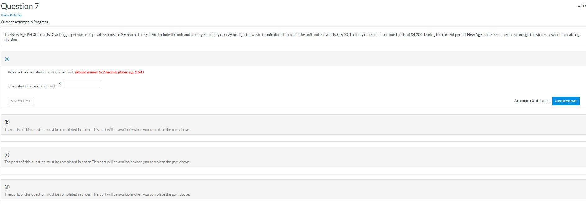  --/30 Question 7 View Policies Current Attempt in Progress The New