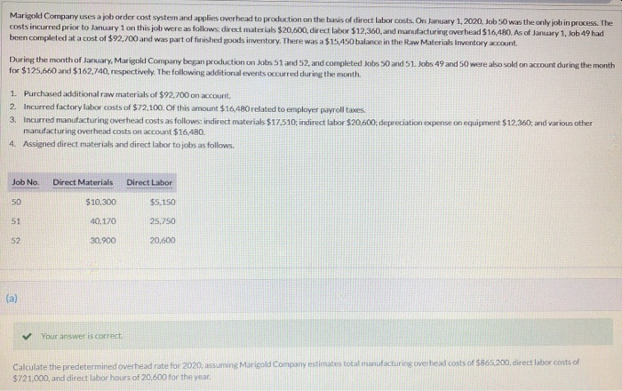  1) Make Open job cost sheet 2) Journalize Direct Labor to