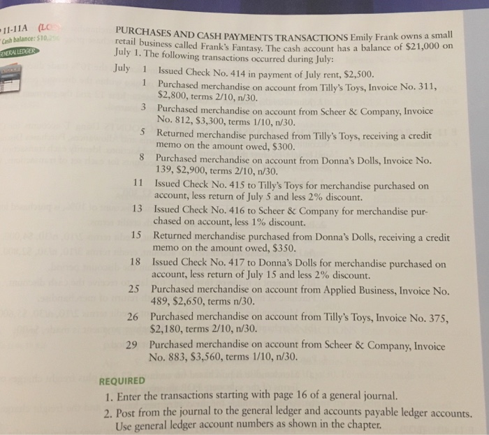 I need assistance with completing the following problem: 11-11A?!?!?! URCHASES AND