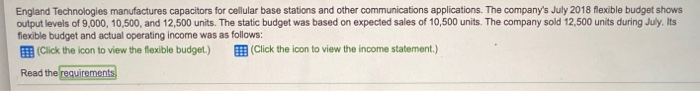 For the Month Ended July 31, 2018 Sales Revenue s 257,000 Variable