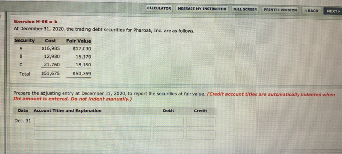  CALCULATOR MESSAGE MY INSTRUCTOR FULL SCREEN PRINTER VERSION *BACK NEXT Exercise