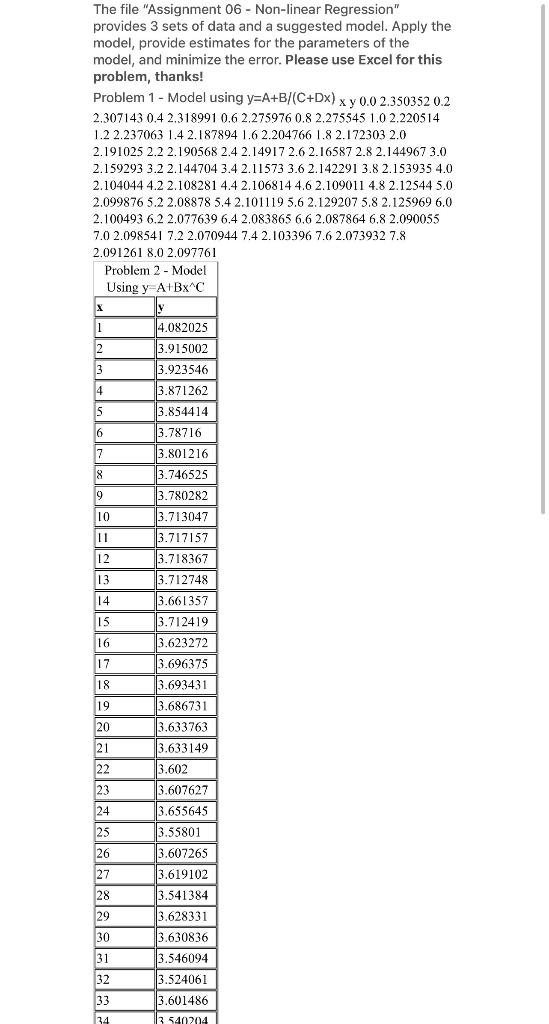  The file "Assignment 06 - Non-linear regression" provides 3 sets of