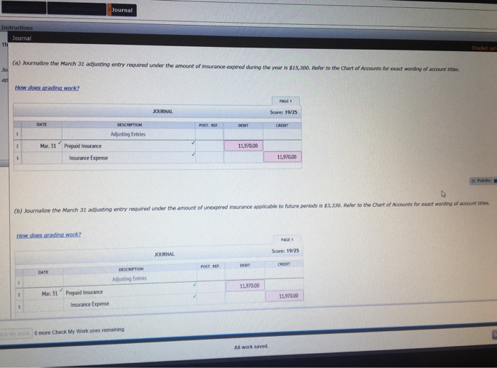  Journalize the March 31 adjusting entry required under the amount of