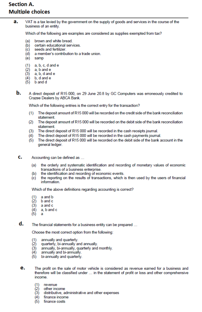 Please only select the correct option Section A. Multiple choices a. VAT