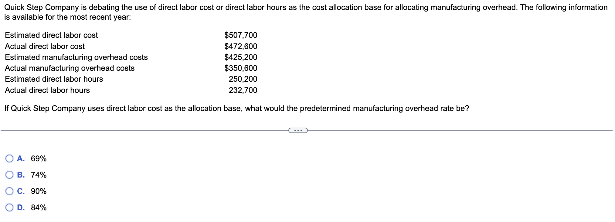  A. 69% B. 74% C. 90% D. 84%