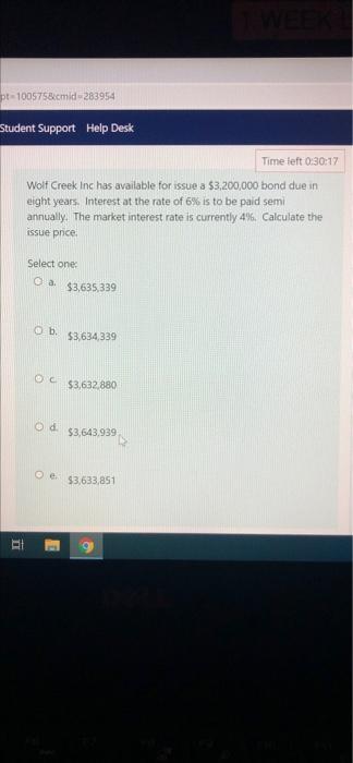 need help asap please pt-100575&cmid=283954 Student Support Help Desk Time left 0:30:17