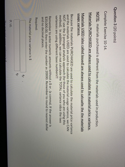put answers for Q3 ON COMPUTER BJECTIVE Exercise 10-14 Materials and Labour