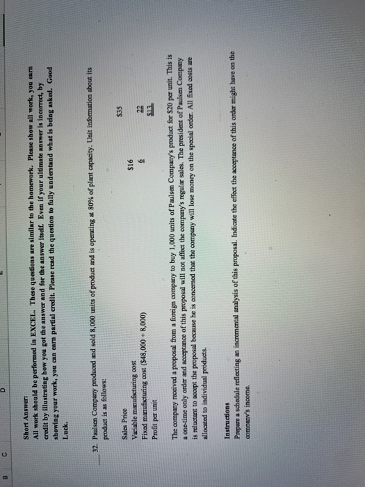  Short Answer: All work should be performed in EXCEL. These questions