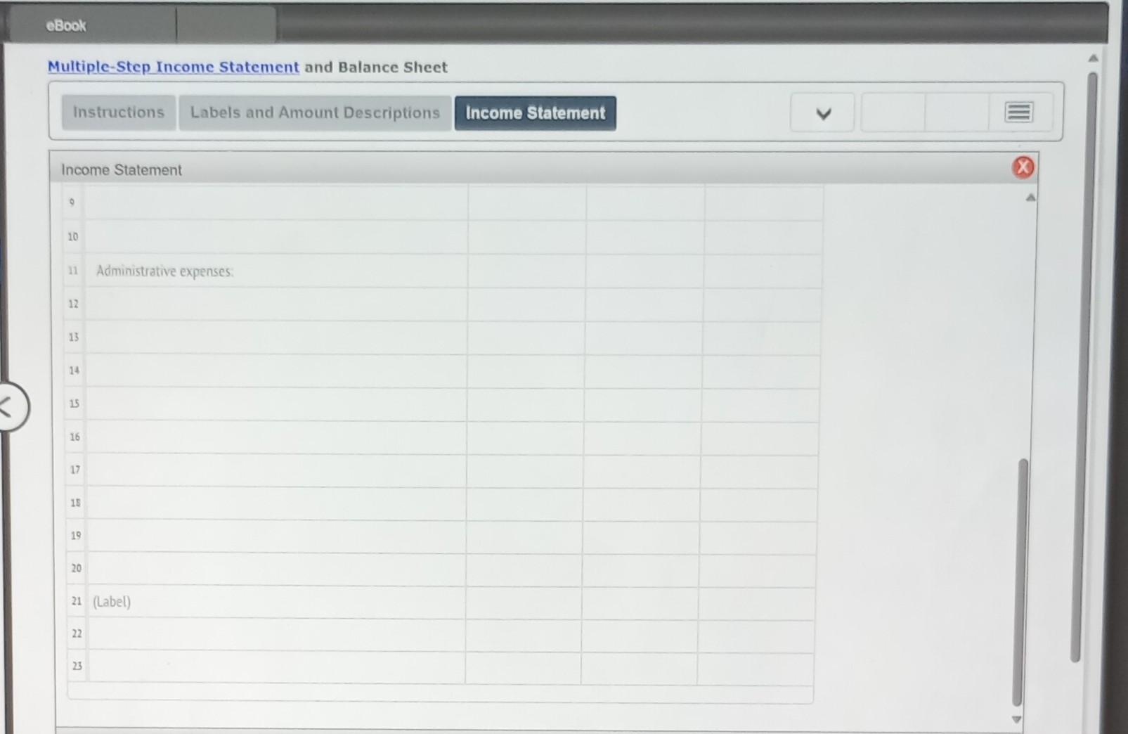 word "Less" on the balance sheet; they will automatically insert where necessary.