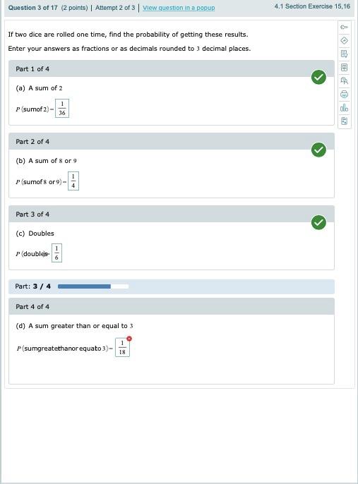  If two dice are rolled one time, find the probability of