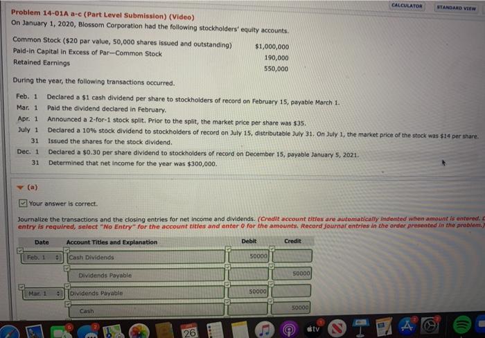  need help wit part B CALCULATOR STANDARD VIEW Problem 14-01A a-c