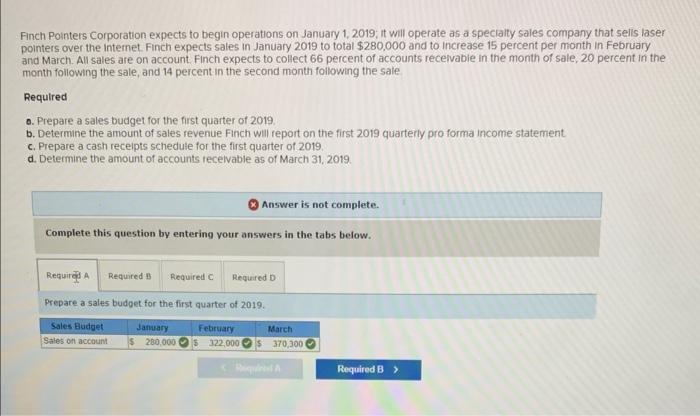  Finch Pointers Corporation expects to begin operations on January 1, 2019;