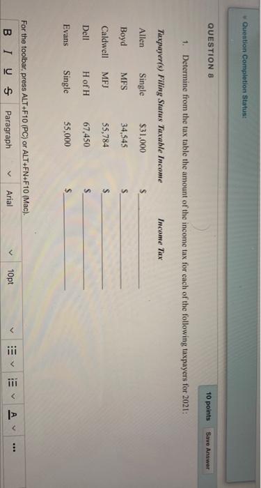  Quention Completion Status: QUESTION 8 10 points Save Answer 1. Determine