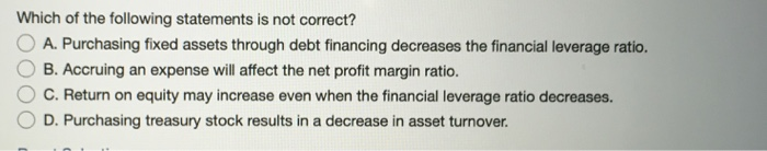 wording has been changed, please read question very thoroughly Which of the