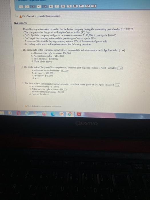  6 18 10 11 13 Click Submit to complete this assessment