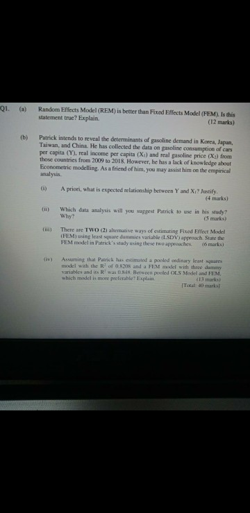 Q1. (a) Random Effects Model (REM) is better than Fixed Effects