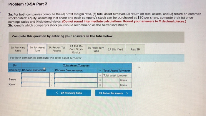 financial statements of two companies competing in the same industry follows. argo