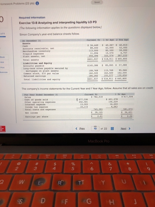  Saved Homework Problems (22 pts) Required information Exercise 13-8 Analyzing and
