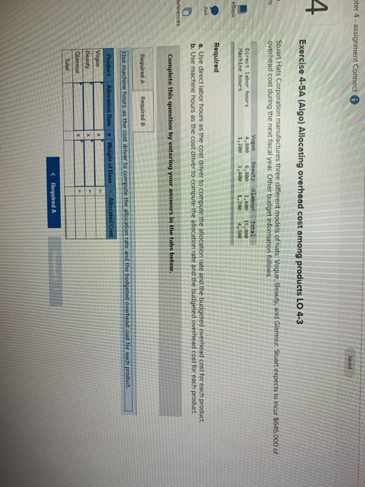 LO 4-3 Stuart Hats Corporation manufactures three different models of hats: Vogue.